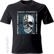 T-Shirt Respect Yourself by Wayloth